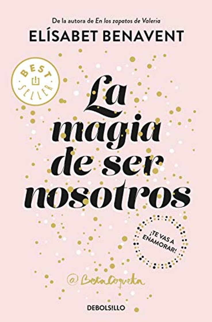 Libro La magia de ser nosotros