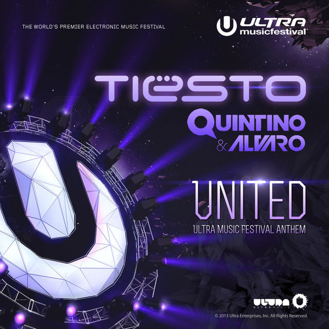 Music United (Ultra Music Festival Anthem)