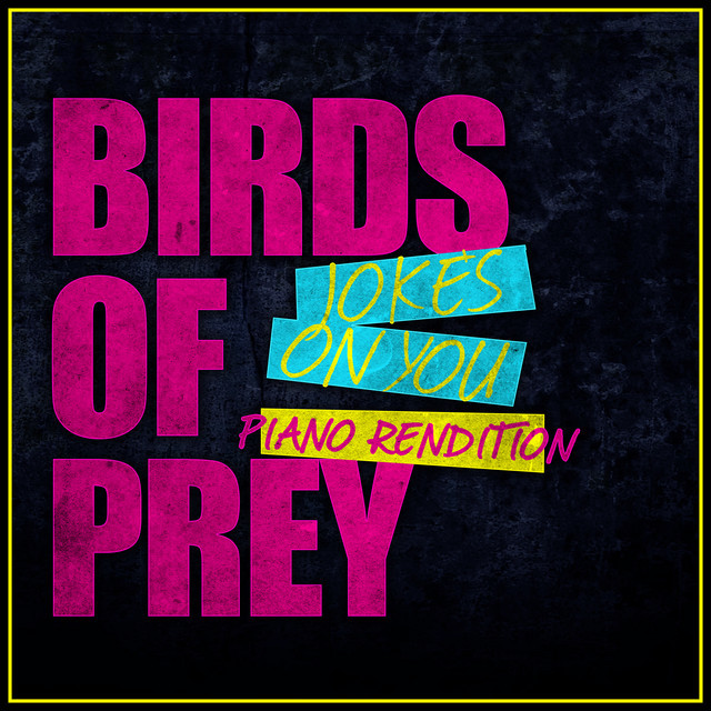 Music Jokes on You - Birds of Prey - Piano Rendition