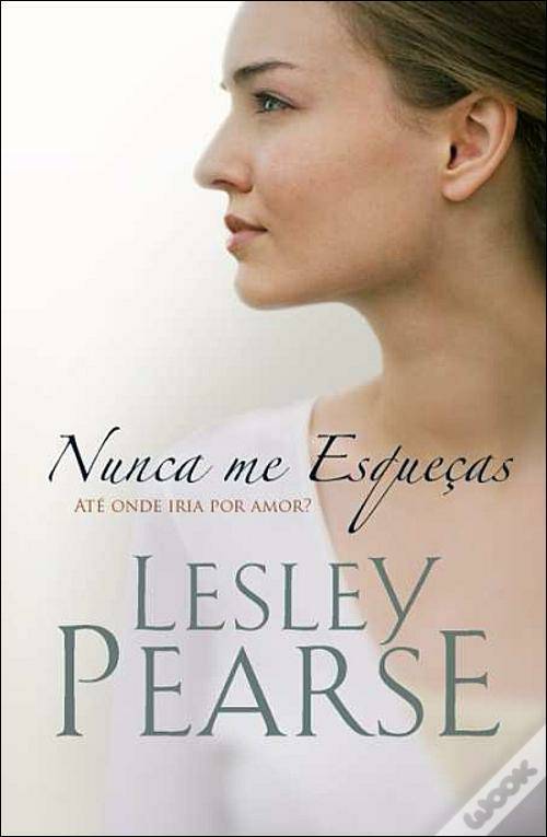 Libro Lesley Pearse_Nunca me esqueças