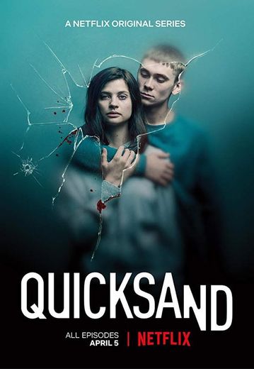 Quicksand | Netflix Official Site