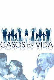 Casos da Vida