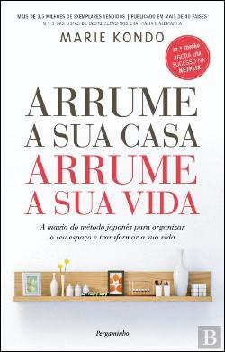 Arrume a Sua Casa  Arrume a Sua Vida