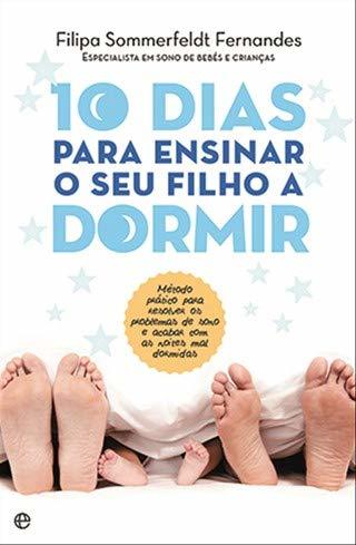 Libro 10 Dias Para Ensinar o Seu Filho a Dormir