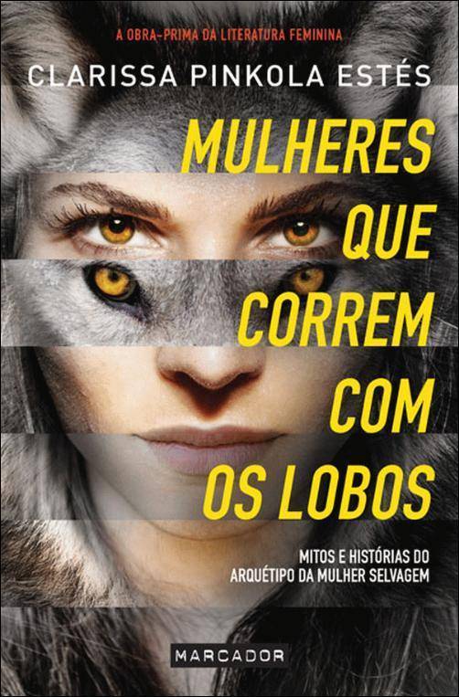 Libros Mulheres que correm com lobos 