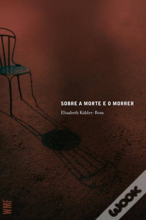 Libros Sobre a morte e o morrer ELISABETH KÜBLER-ROSS

