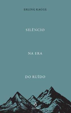 Book Silêncio na Era do Ruído