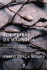 Por detrás da magnolia