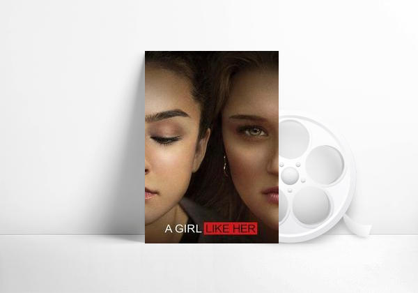 Movie A Girl Like Her