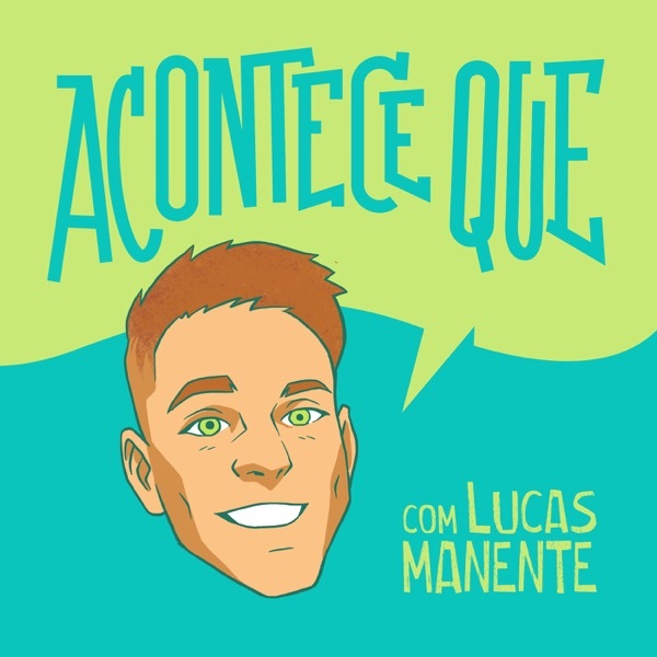 Fashion Lucas Manente - Acontece que