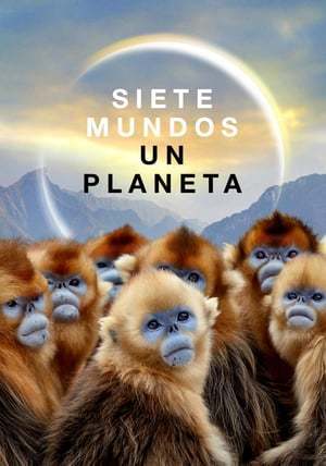 Serie Siete mundos, un planeta