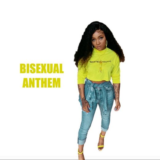 Bisexual Anthem