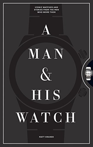 Book A Man And His Watch