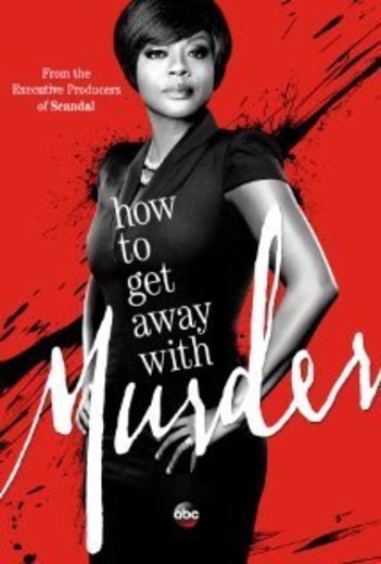 How to Get Away with Murder