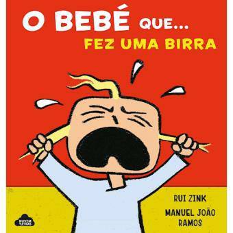 O bebé que fez uma birra