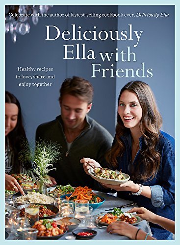 Libro Deliciously Ella with Friends