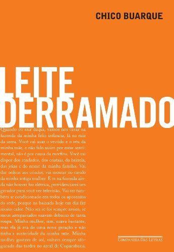 Leite Derramado by Chico Buarque