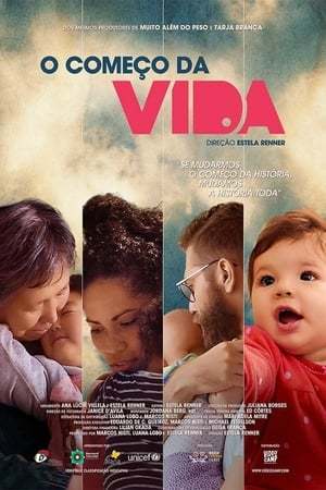 Serie O Começo da Vida, Série