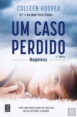 Libro Um Caso Perdido Hopeless