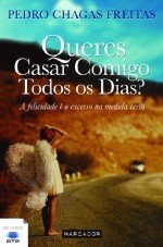 Libro Queres Casar Comigo Todos Os Dias?