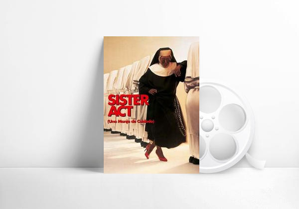 Película Sister Act (Una monja de cuidado)
