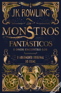 Book Monstros Fantásticos e Onde Encontrá-los