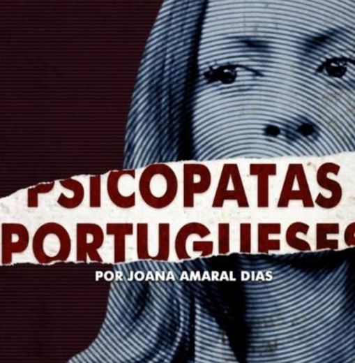 Psicopatas portugueses 