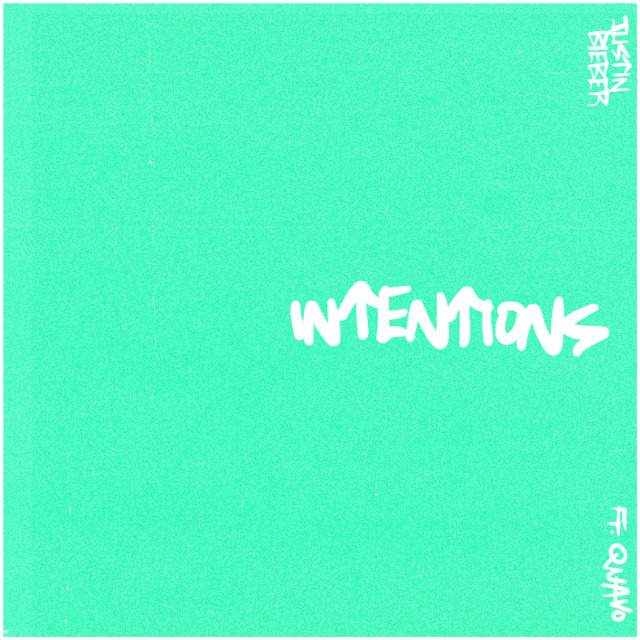 Canción Justin Bieber- Intentions (feat.Quavo)