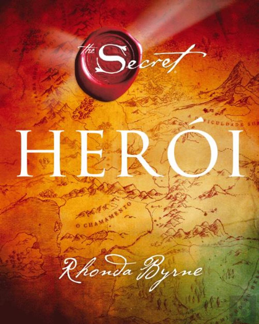 Moda Herói, Rhonda Byrne