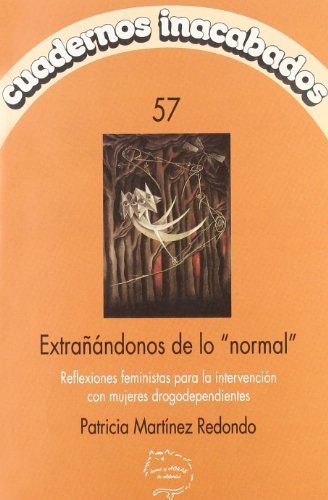 Libro Extrañandonos de lo "normal"