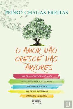 Libro O Amor Não Cresce nas Árvores