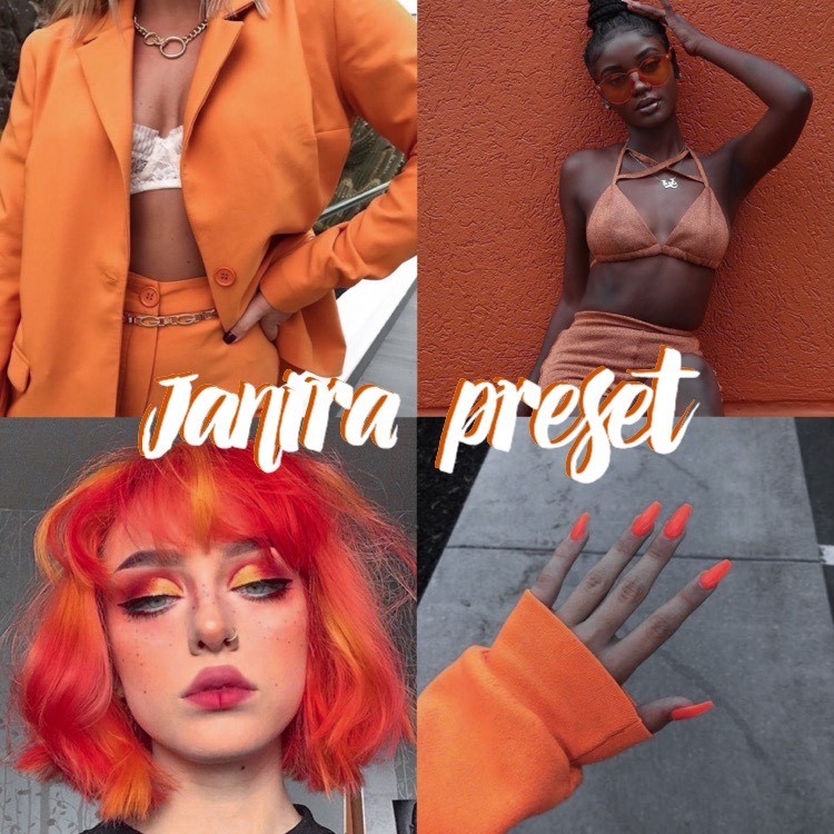 Fashion Janira preset 🍊 