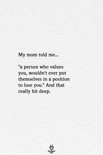 My mom told me...