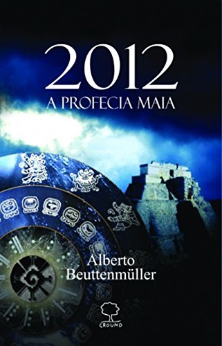 Libro 2012 A Profecia Maia