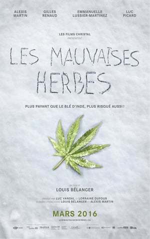 Movie Les mauvaises herbes