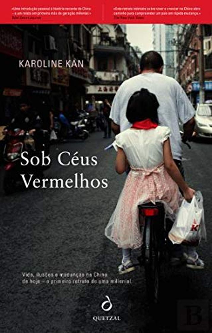 Libros Sob Céus Vermelhos Vida, ilusões e mudanças na China de hoje