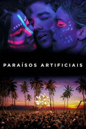 Movie Paraísos Artificiais