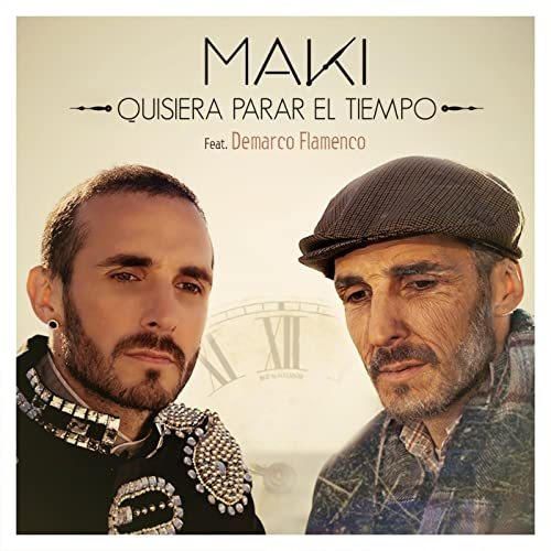 Quisiera parar el tiempo (feat. Demarco Flamenco)