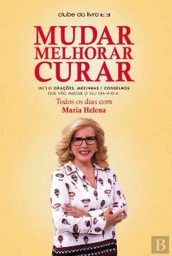 Books Mudar Melhorar Curar Todos os dias com Maria Helena