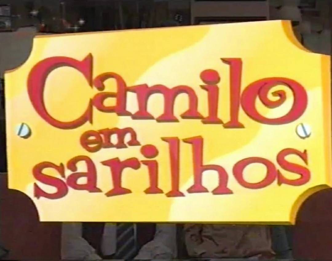 Serie Camilo, em sarilhos