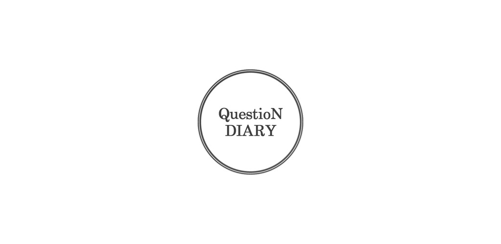 Question Diary 