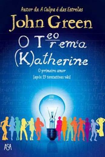 O Teorema de Katherine • John Green