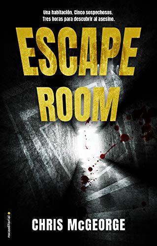 Book Escape Room: Una habitación. Un cuerpo. Cinco sospechosos. Tres horas para encontrar