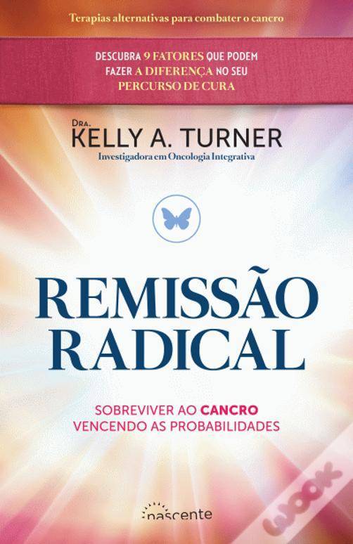 Libro Remissão Radical - Kelly A