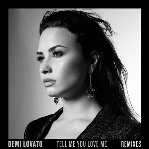 Tell Me You Love Me - NOTD Remix