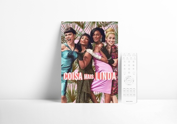 Serie Coisa Mais Linda