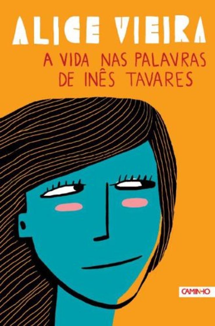 Books A Vida nas Palavras de Inês Tavares