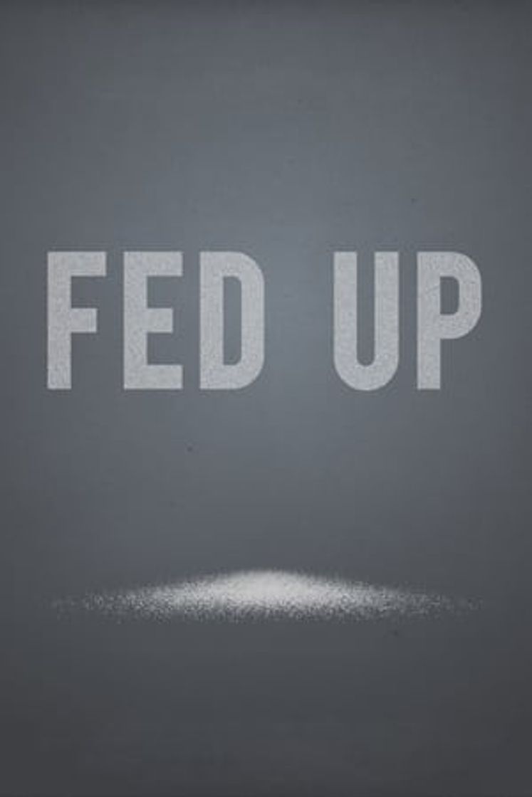 Película Fed Up