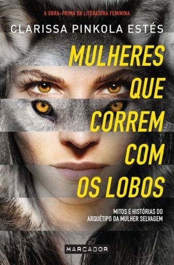 Mulheres que correm com os lobos