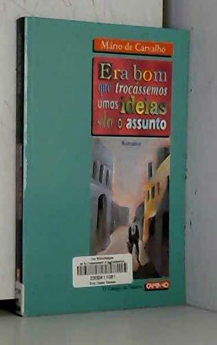 Book Era bom que trocássemos umas ideias sobre o asunto